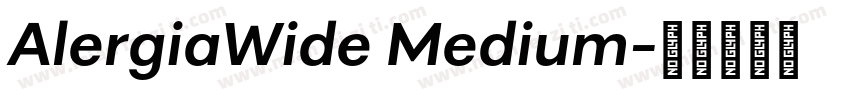 AlergiaWide Medium字体转换